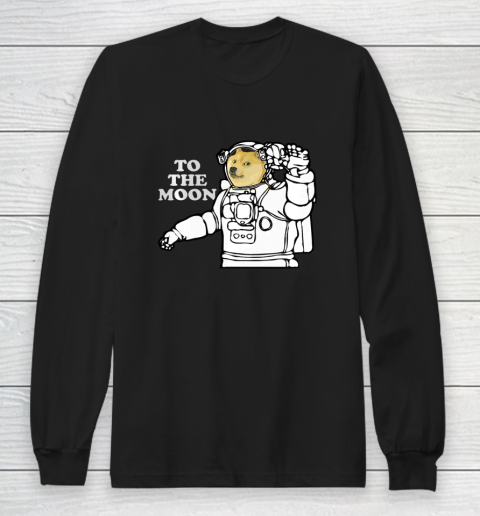 Dogecoin To The Moon Cool Long Sleeve T-Shirt