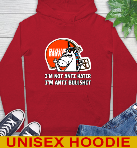 Cleveland Browns NFL Football Unicorn I'm Not Anti Hater I'm Anti Bullshit Hoodie 10