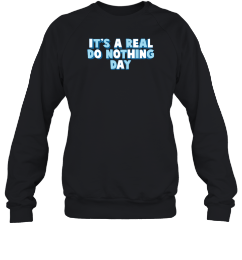 Ajr Merch It's A Real Do Nothing Day Sweatshirt