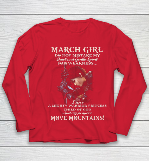 March Girl Do Not Mistake My Quiet And Gentle Spirit Youth Long Sleeve - Image 9