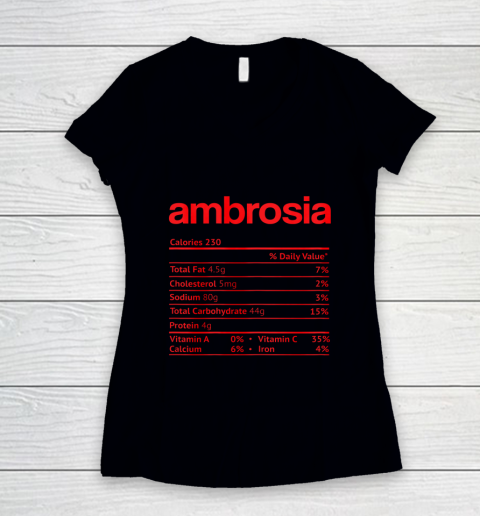 Ambrosia Nutrition Facts Funny Thanksgiving Christmas Food Women's V-Neck T-Shirt