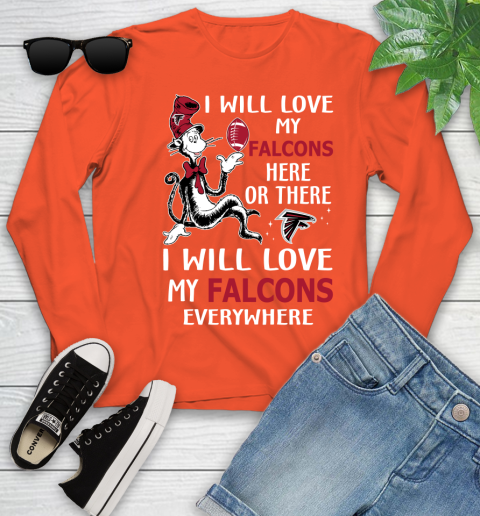 NFL Football Atlanta Falcons I Will Love My Falcons Everywhere Dr Seuss Shirt Youth Long Sleeve 3