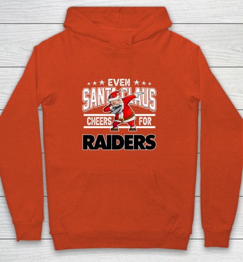 Oakland Raiders Even Santa Claus Cheers For Christmas NFL Youth Hoodie 3