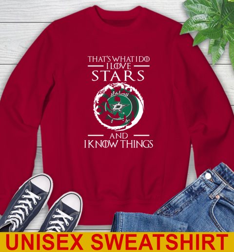 Dallas Stars NHL Hockey That's What I Do I Love My Team And I Know Things Game Of Thrones 33