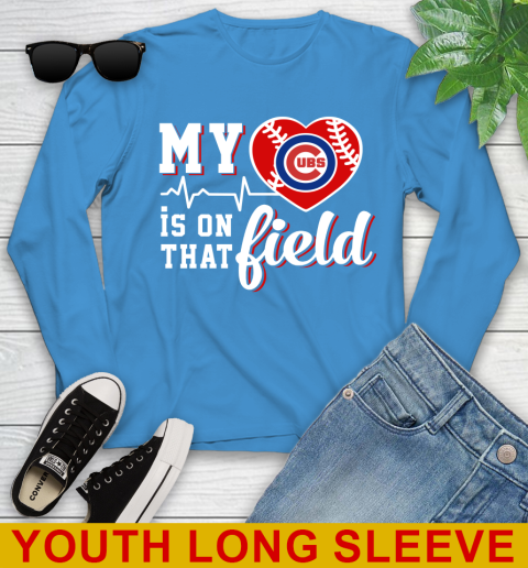 MLB My Heart Is On That Field Baseball Sports Chicago Cubs Youth Long Sleeve 8