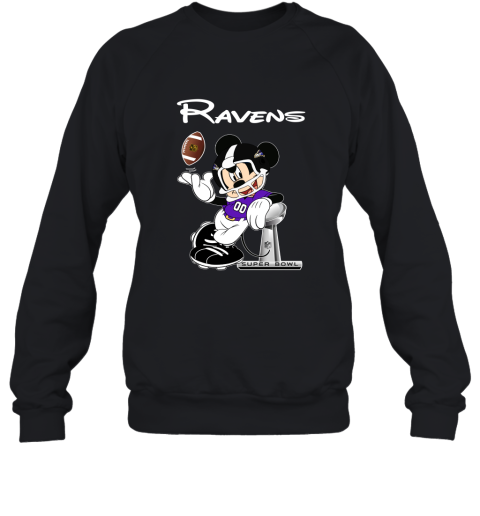 Mickey Ravens Taking The Super Bowl Trophy Football Sweatshirt