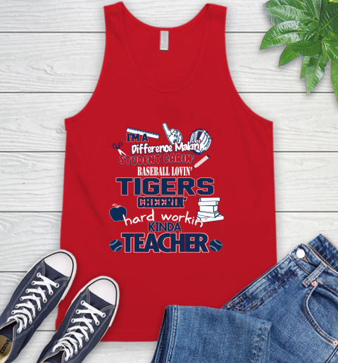 Detroit Tigers MLB I'm A Difference Making Student Caring Baseball Loving Kinda Teacher Tank Top 5