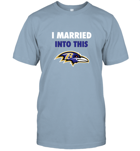 lnrj i married into this baltimore ravens football nfl jersey t shirt 60 front light blue