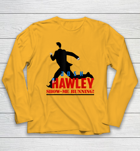 Josh Hawley Show Me Running Long Sleeve T-Shirt 2