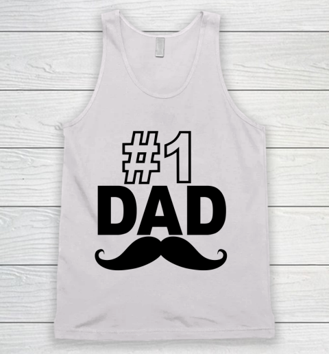 #1 Dad Funny Father's Day Tank Top