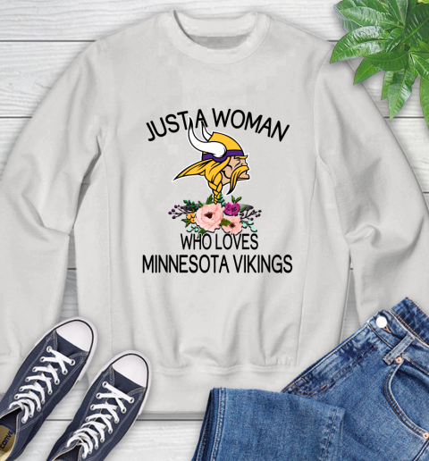 NFL Just A Woman Who Loves Minnesota Vikings Football Sports Sweatshirt