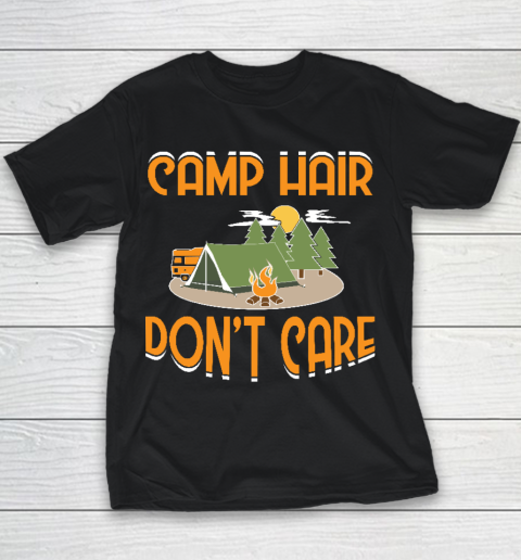Camping Gift Camp Hair Don't Care Funny Happy Camper Youth T-Shirt