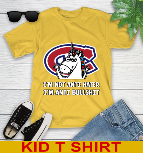 Montreal Canadiens NHL Hockey Unicorn I'm Not Anti Hater I'm Anti Bullshit Youth T-Shirt 8