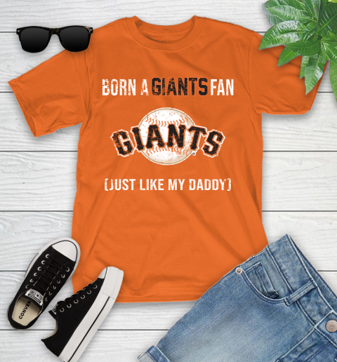 MLB Baseball San Francisco Giants Loyal Fan Just Like My Daddy Shirt Youth T-Shirt 8