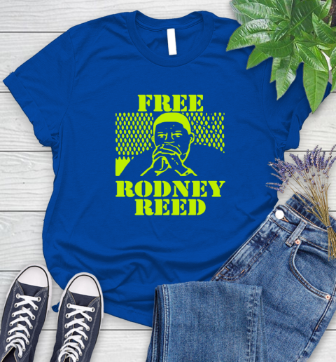 Freee rodney reed Women's T-Shirt 13 Freee rodney reed Women's T-Shirt - Image 13