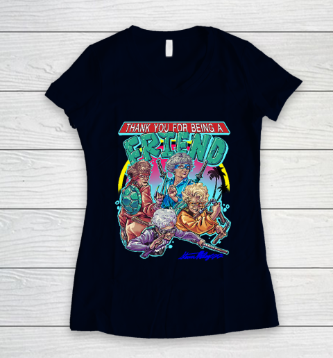 Golden Girls Tshirt Thank You For Being A Friend Ninja Turtles Women's V-Neck T-Shirt 2