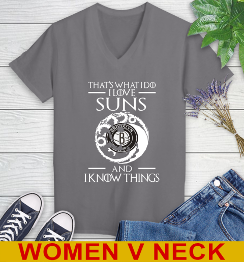 Brooklyn Nets NBA Basketball That's What I Do I Love My Team And I Know Things Game Of Thrones 83