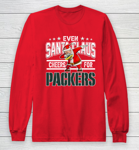 Green Bay Packers Even Santa Claus Cheers For Christmas NFL Long Sleeve T-Shirt 7