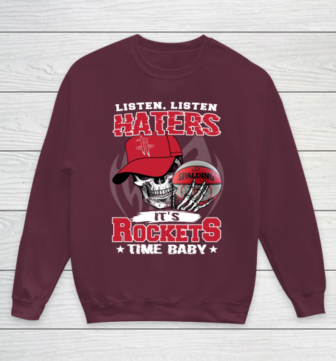 Listen Haters It is ROCKETS Time Baby NBA Youth Sweatshirt 4