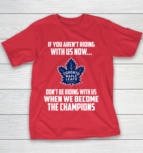 NHL Toronto Maple Leafs Hockey We Become The Champions Youth T-Shirt 7