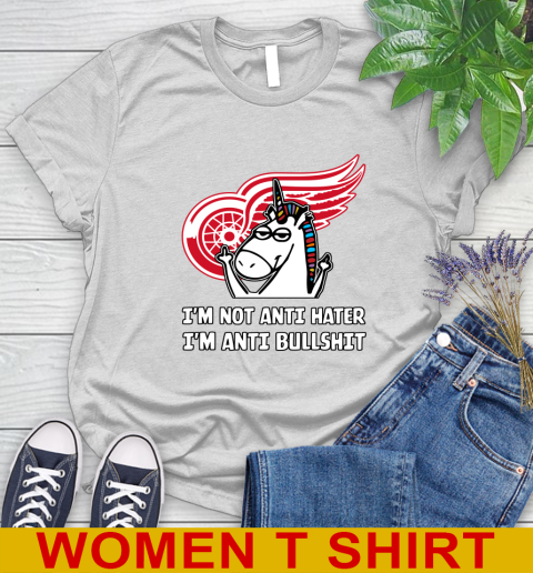 Detroit Red Wings NHL Hockey Unicorn I'm Not Anti Hater I'm Anti Bullshit Women's T-Shirt