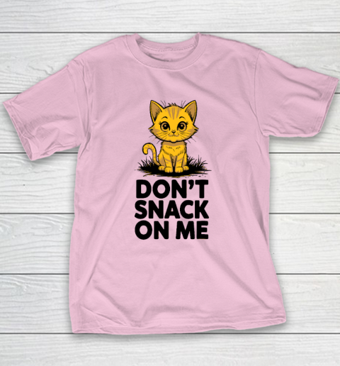 Don't Snack On Me Funny Cat Youth T-Shirt 6