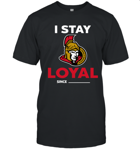 Ottawa Senators I Stay Loyal Since Personalized Unisex Jersey Tee
