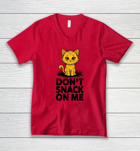 Don't Snack On Me Funny Cat V-Neck T-Shirt 3