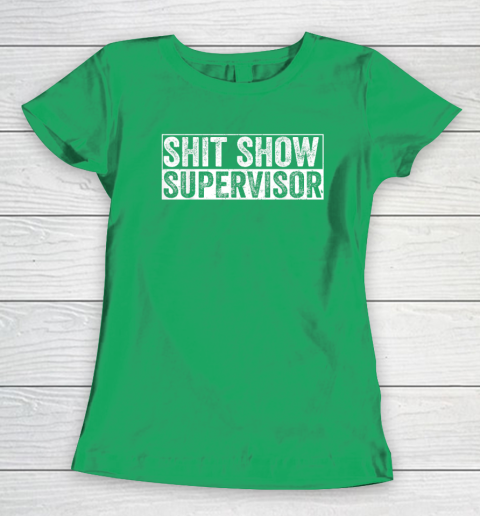 Cool Shit Show Supervisor Hilarious Vintage For Adults Women's T-Shirt 4