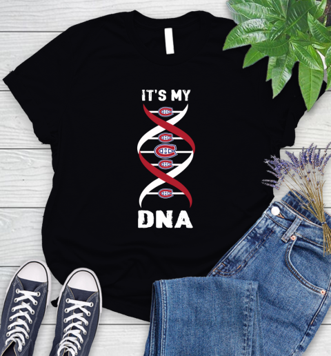 Montreal Canadiens NHL Hockey It's My DNA Sports Women's T-Shirt