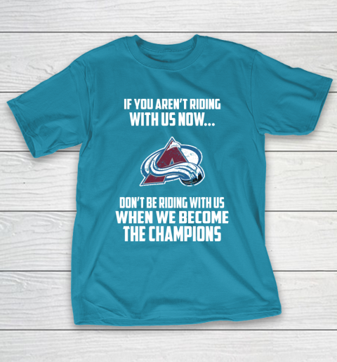 NHL Colorado Avalanche Hockey We Become The Champions T-Shirt 7
