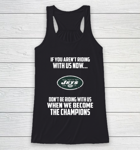 NFL New York Jets Football We Become The Champions Racerback Tank