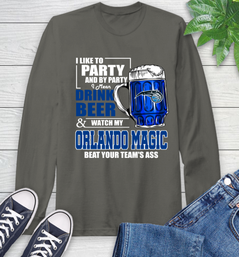 NBA Drink Beer and Watch My Orlando Magic Beat Your Team's Ass Basketball Long Sleeve T-Shirt 9