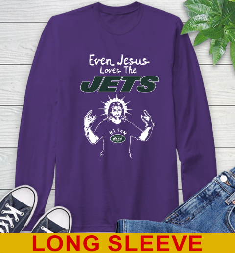 New York Jets NFL Football Even Jesus Loves The Jets Shirt Long Sleeve T-Shirt 5