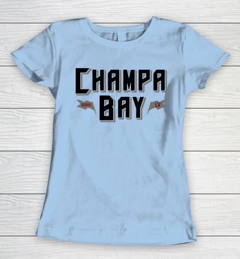 Champa Bay Tampa Bay Champions Super Bowl LV Women's T-Shirt