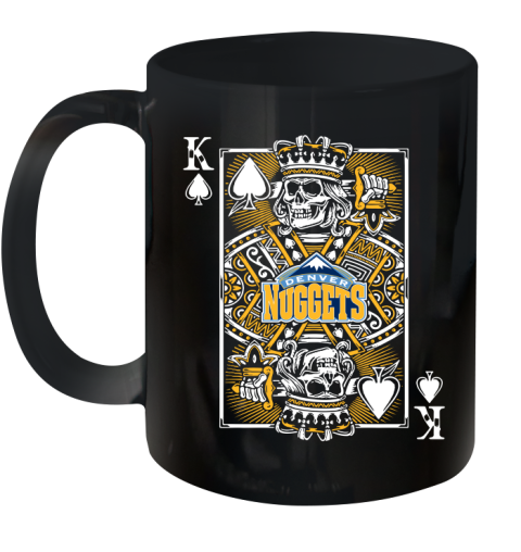 Denver Nuggets NBA Basketball The King Of Spades Death Cards Shirt Ceramic Mug 11oz