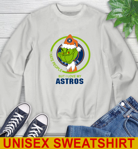 Houston Astros MLB Christmas Grinch I Hate People But I Love My Favorite Baseball Team Sweatshirt 5