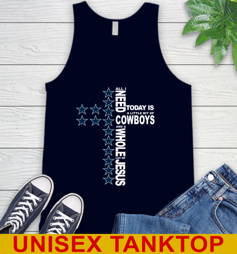 NFL All I Need Today Is A Little Bit Of Dallas Cowboys Cross Shirt Tank Top 2