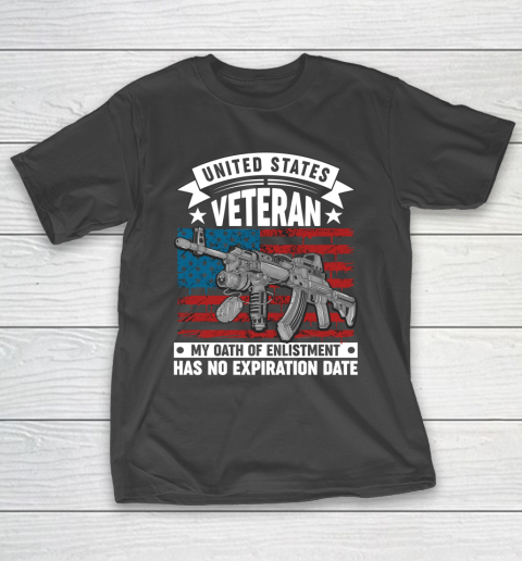 Veteran Shirt United States Veteran My Oath Of Enlistment Has No Expiration Date T-Shirt