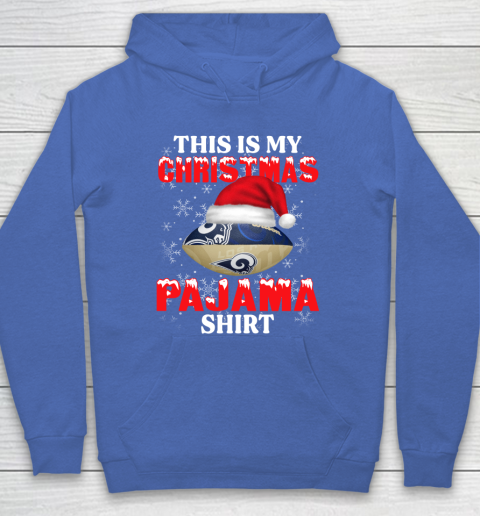 Los Angeles Rams This Is My Christmas Pajama Shirt NFL Hoodie 6
