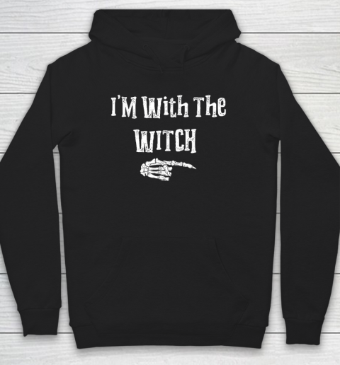 Halloween I'm With The Witch Funny Halloween Hoodie