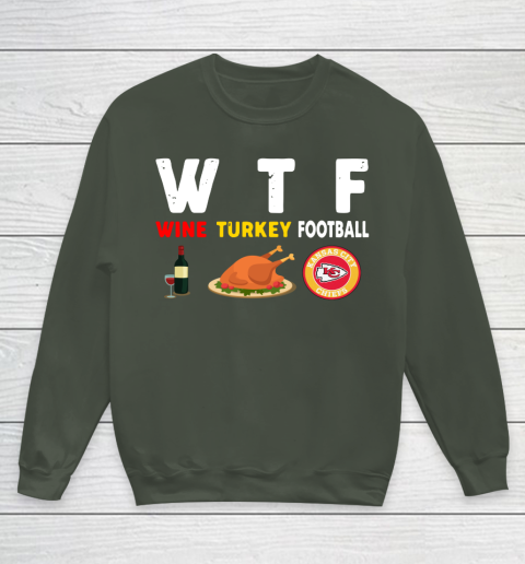 Kansas City Chiefs Giving Day WTF Wine Turkey Football NFL Youth Sweatshirt 8