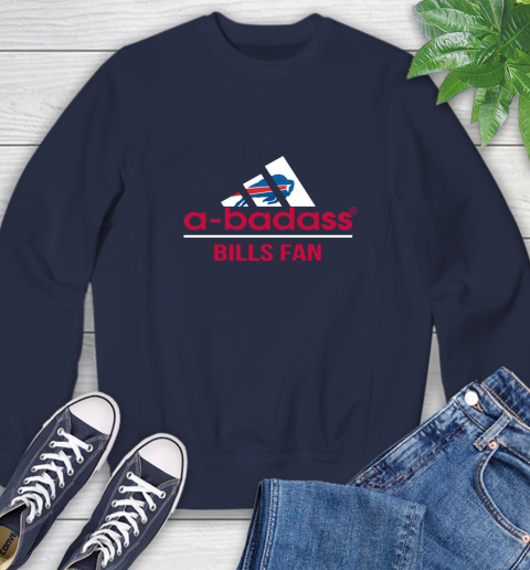 Buffalo Bills NFL Football A Badass Adidas Adoring Fan Sports Sweatshirt 2