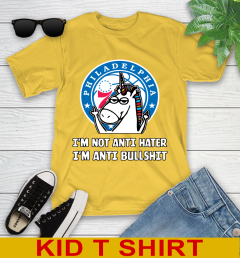 Philadelphia 76ers NBA Basketball Unicorn I'm Not Anti Hater I'm Anti Bullshit Youth T-Shirt - Image 9