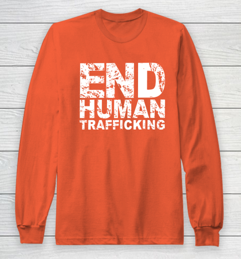 End Human Trafficking Shirt Long Sleeve T-Shirt 3