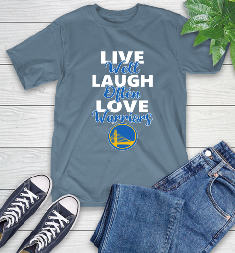NBA Basketball Golden State Warriors Live Well Laugh Often Love Shirt T-Shirt 9