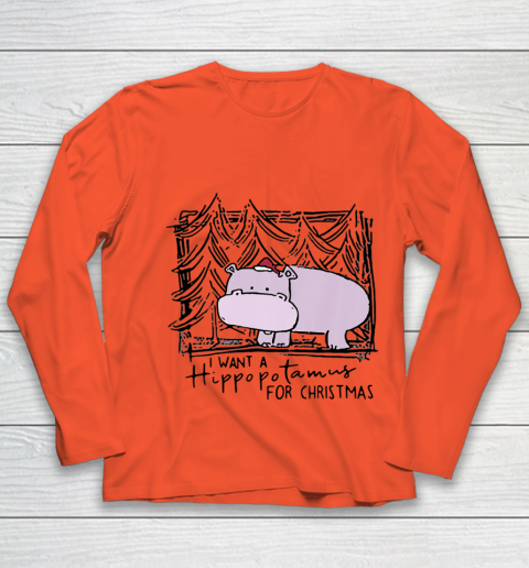 I Want A Hippopotamus For Christmas Hippo for Kid Women Men Youth Long Sleeve 2