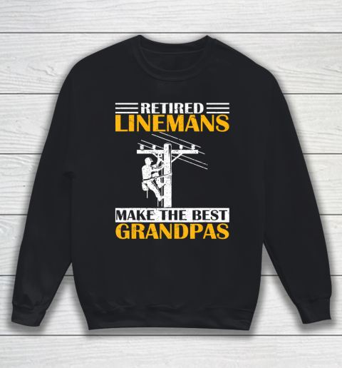 GrandFather gift shirt Vintage Retired Lineman Make The Best Grandpa Retirement Tee T Shirt Sweatshirt