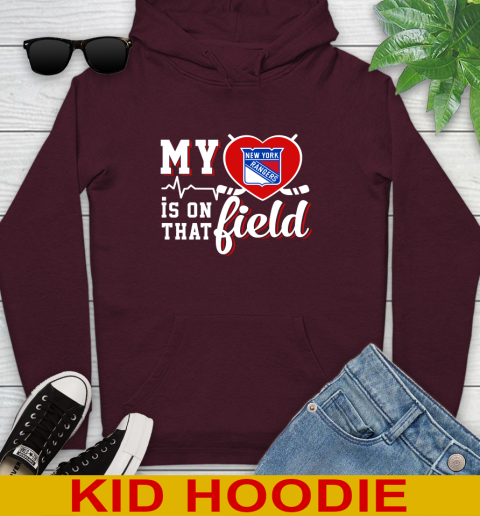 NHL My Heart Is On That Field Hockey Sports New York Rangers Youth Hoodie 7