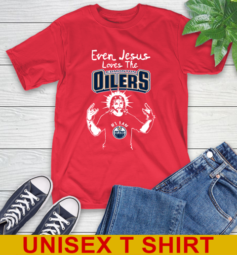 Edmonton Oilers NHL Hockey Even Jesus Loves The Oilers Shirt T-Shirt 12